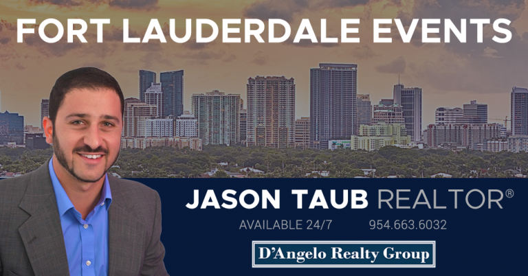 Upcoming Fort Lauderdale Events Jason Taub Realtor® In Fort Lauderdale Florida 1269