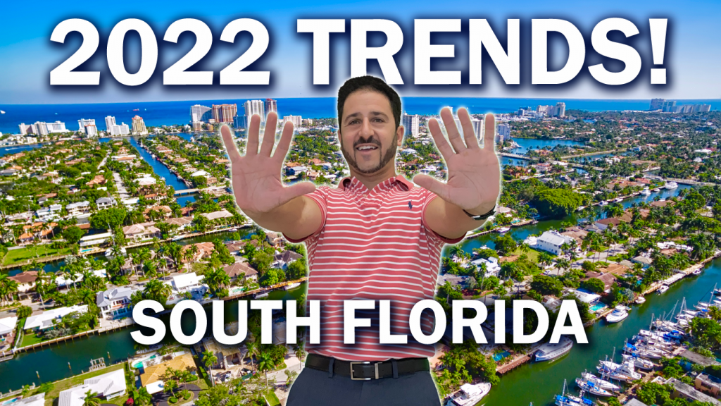 South Florida Real Estate Trends For 2022 Jason Taub Selling South Florida 1537