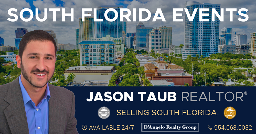 Upcoming Fort Lauderdale Events Jason Taub Realtor® 4660