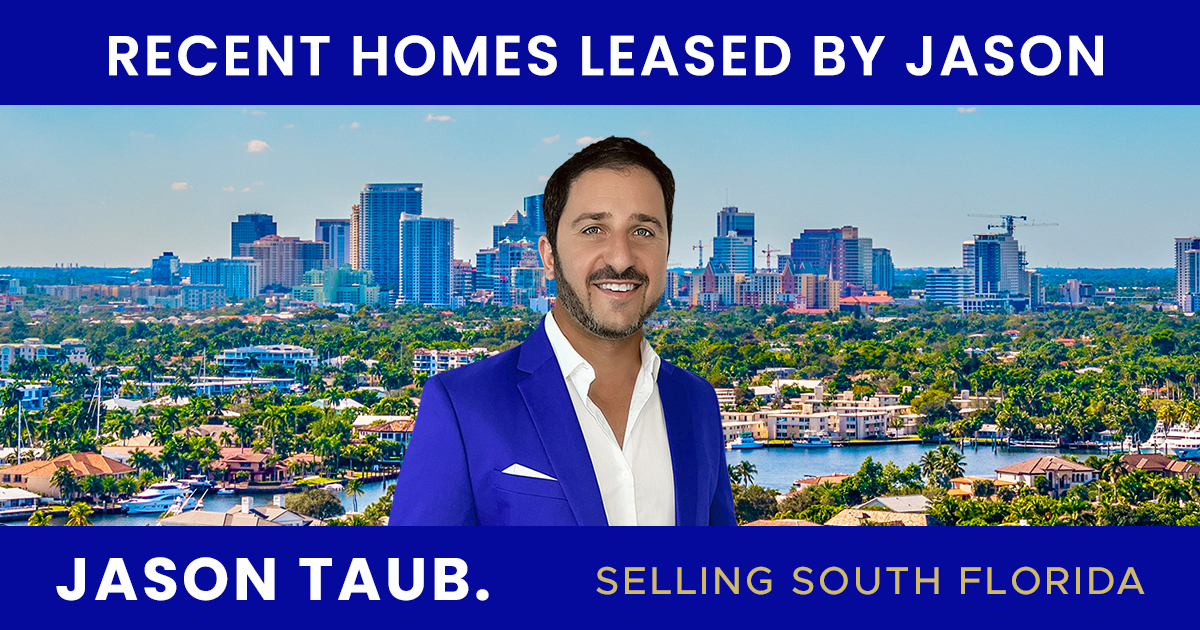 Homes Leased Jason Taub Realtor ® South Florida Homes 3495